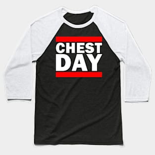 Chest Day Gym Parody Shirt (For Dark Colors) Baseball T-Shirt